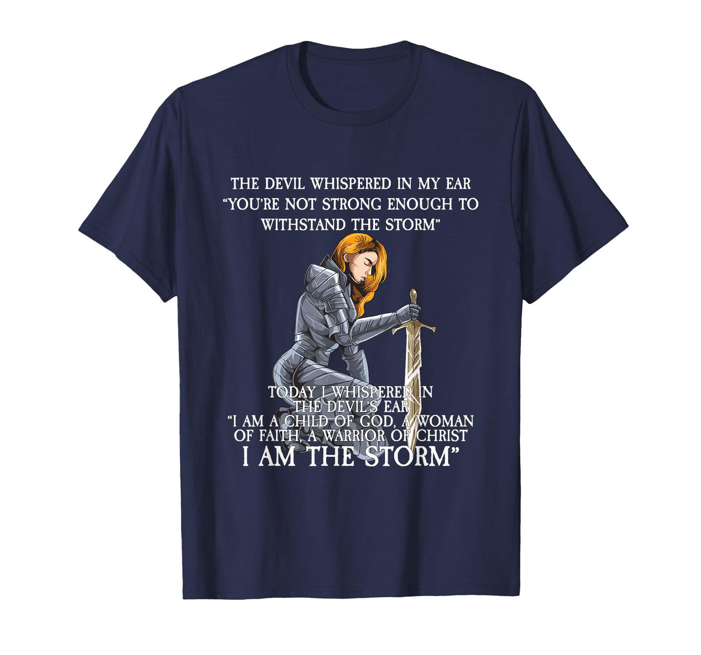 The Devil Whispered In My Ear T-Shirt