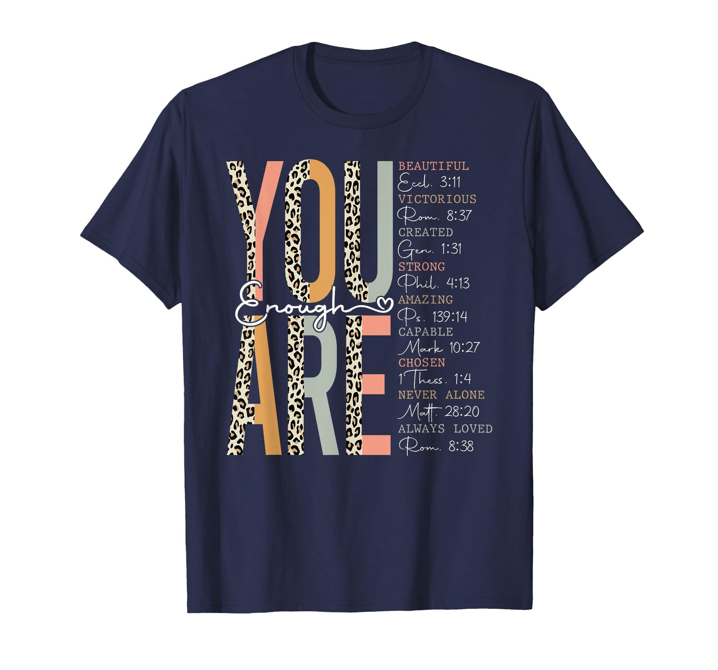 You Are Enough Religious Christian Faith Bible Verse Leopard T-Shirt