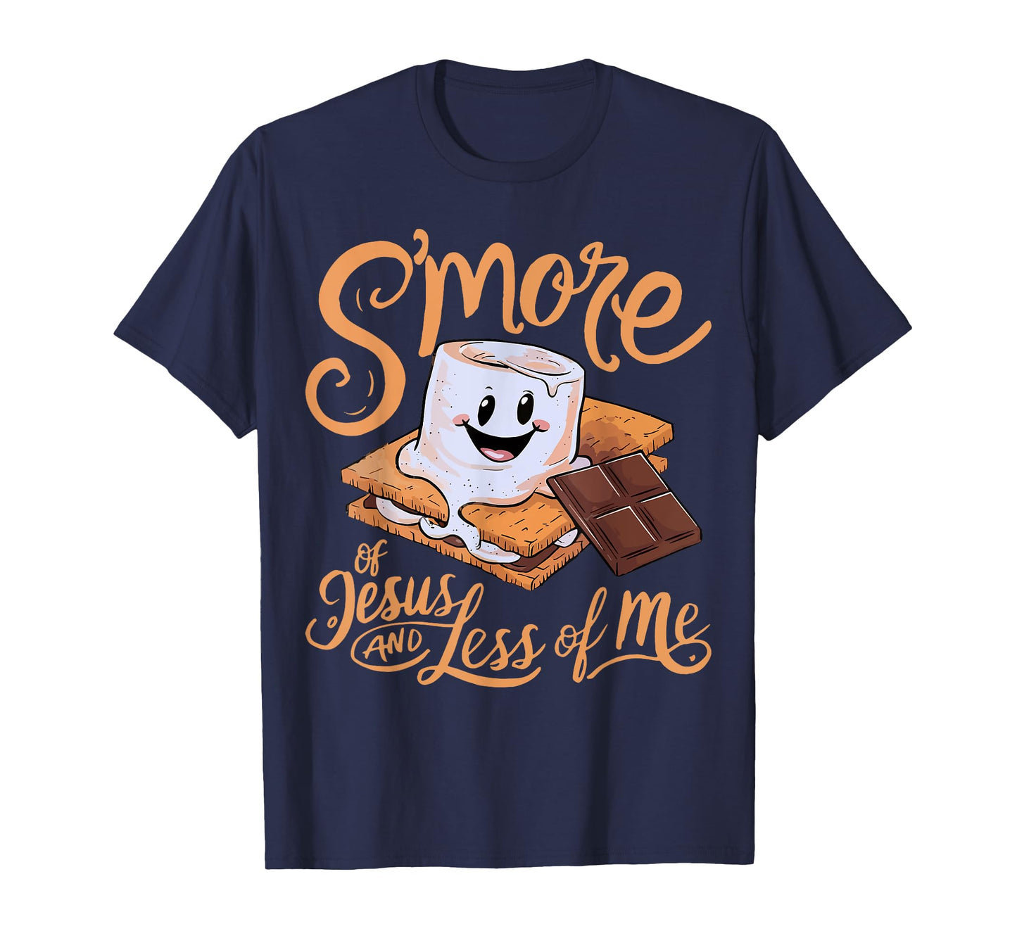 Smore Of Jesus Less Of Me Christian Camper Camping Lover T-Shirt