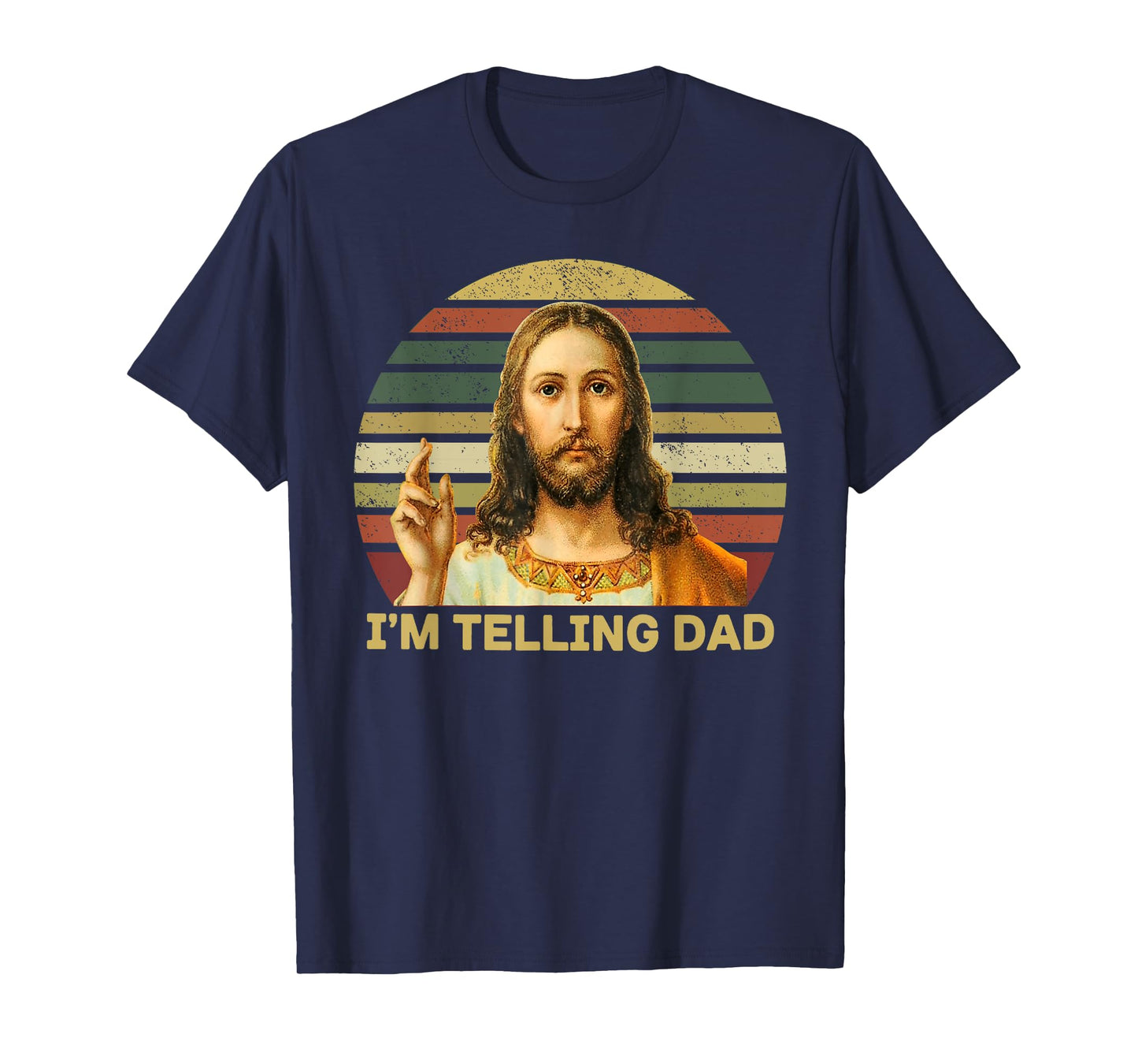 I'm Telling Dad Jesus T-Shirt