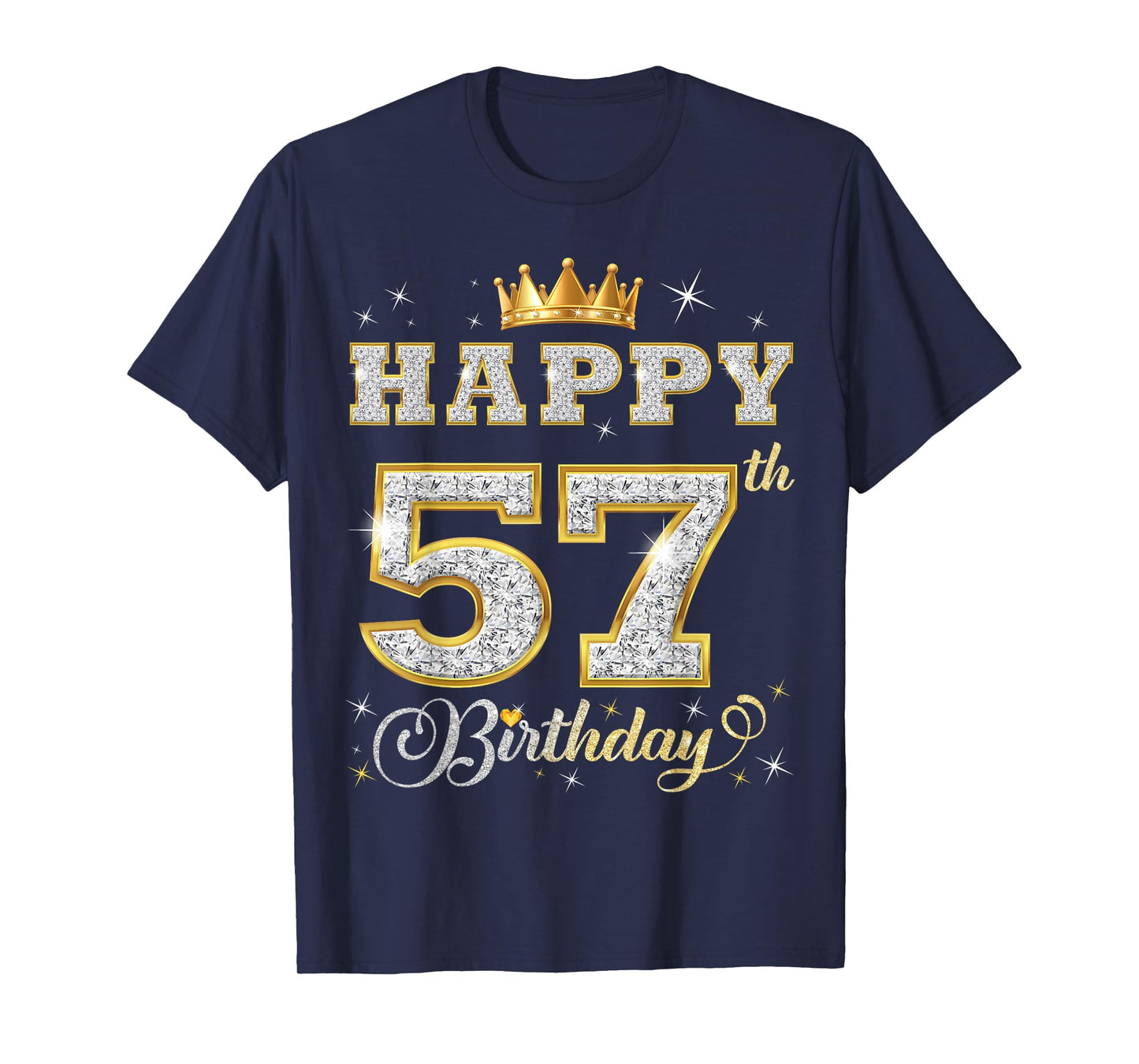 Happy 57th Birthday 57 Years Old Women Men Birthday Party T-Shirt
