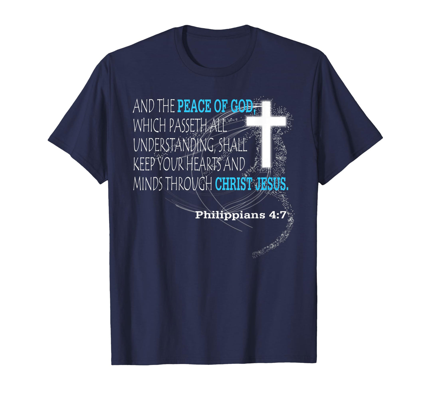 Philippians 4:7 T-Shirt