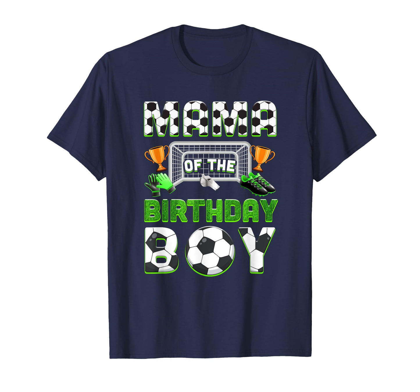 Mama Of The Birthday Boy Soccer Family Matching Party T-Shirt