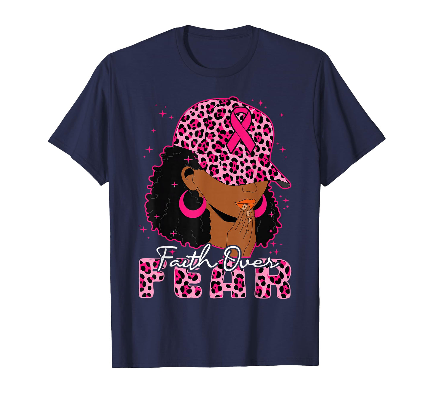 Faith Over Fear Christian Black Women Afro Breast Cancer T-Shirt