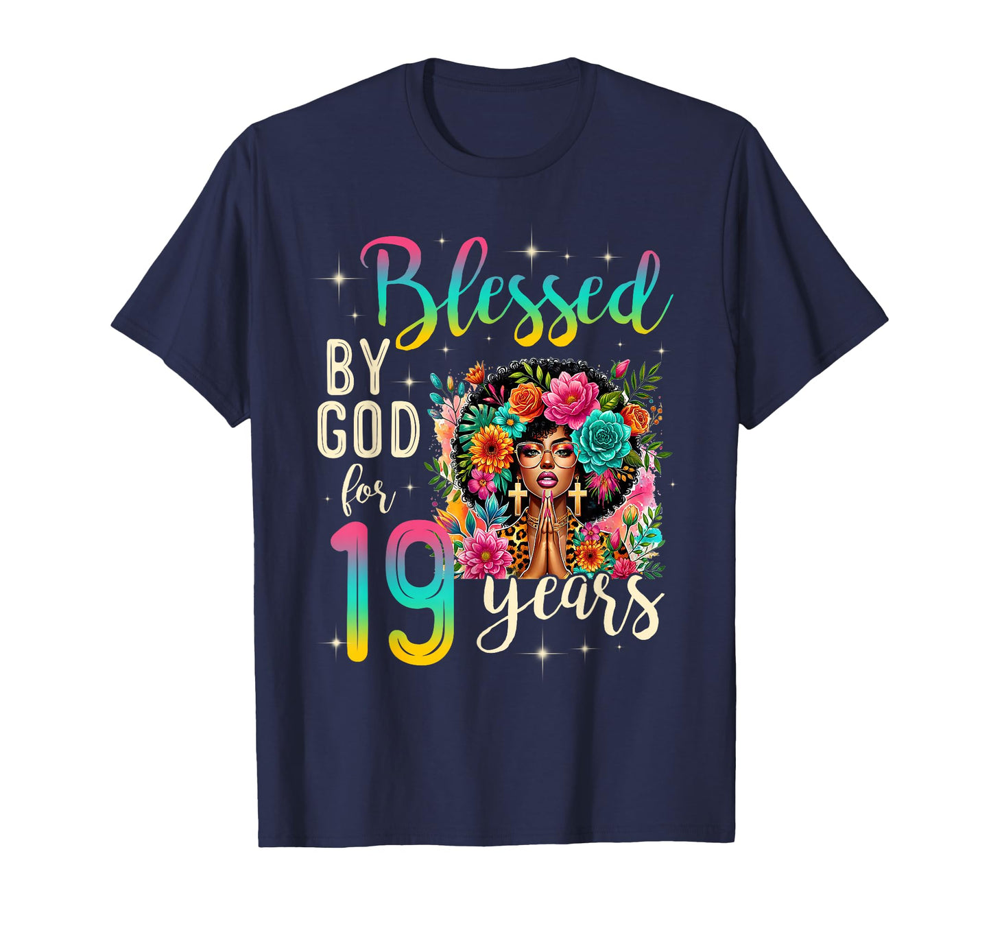 Black Girl Blessed by God for 19 Years Christian Birthday T-Shirt