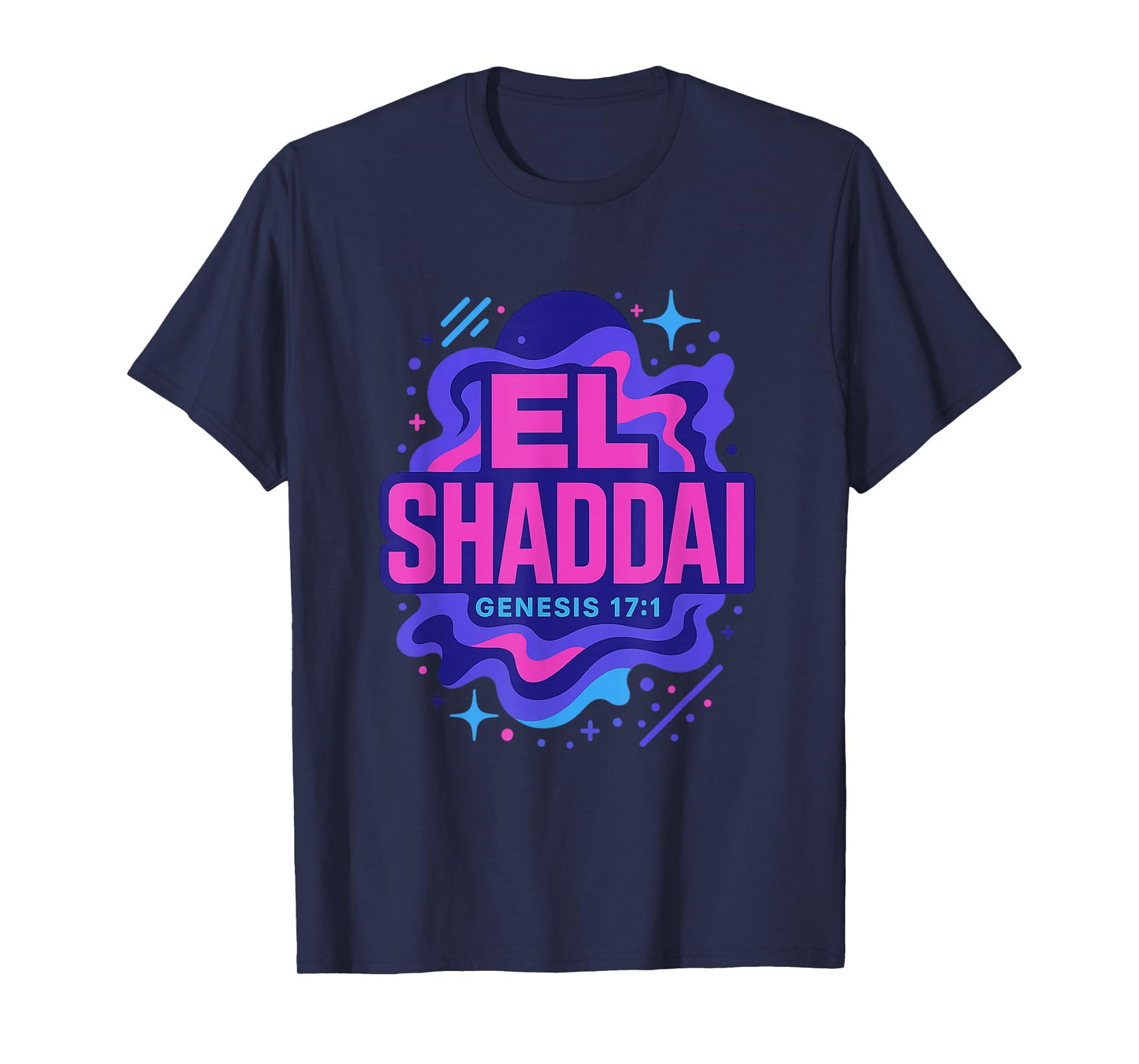 El Shaddai Genesis 17:1 Layered Text Christian T-Shirt