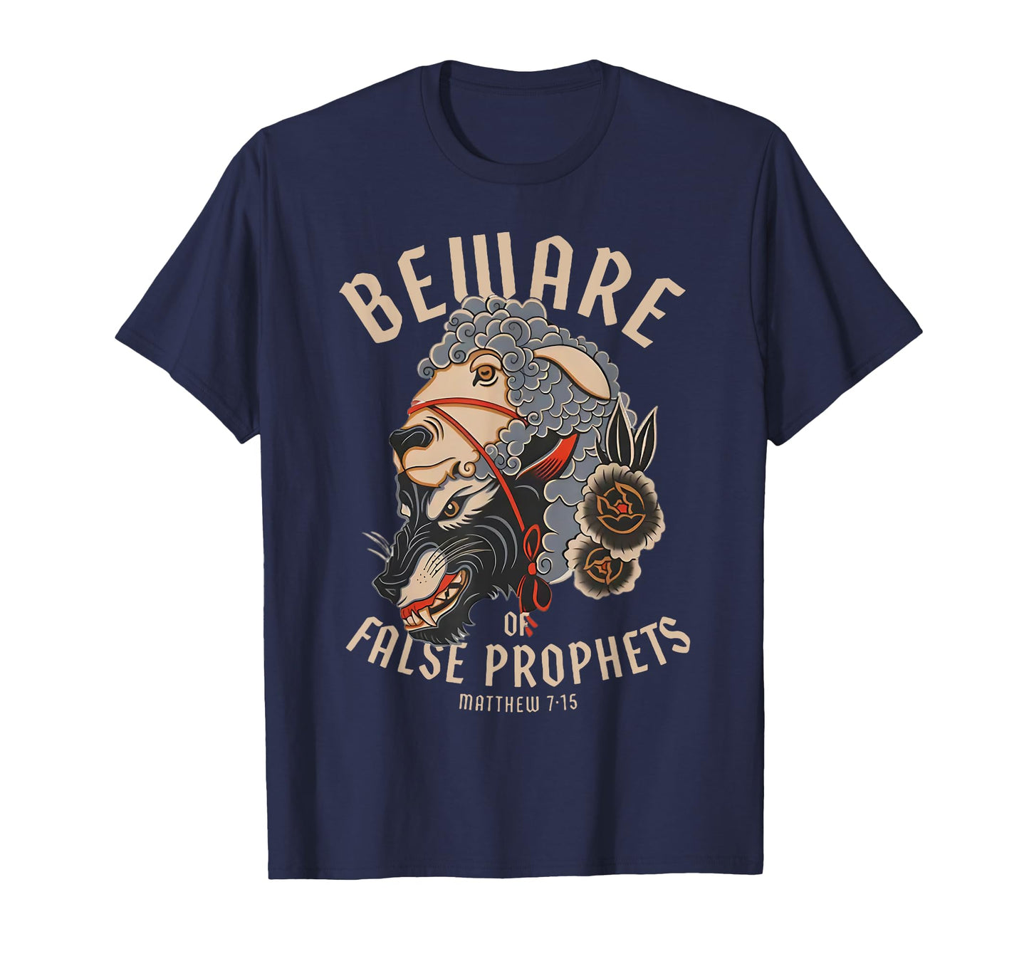 Beware False Prophets Christian Sheep Wolf T-Shirt