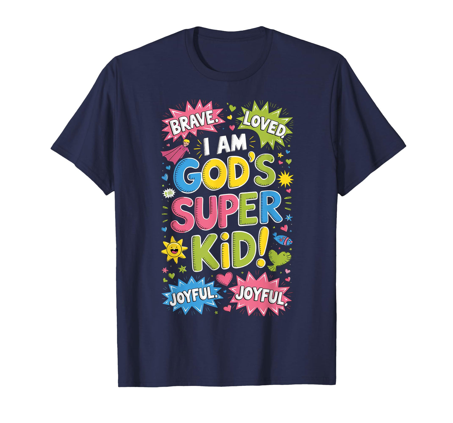 Brave Loved God’s Super Kid Christian Faith Affirmation T-Shirt