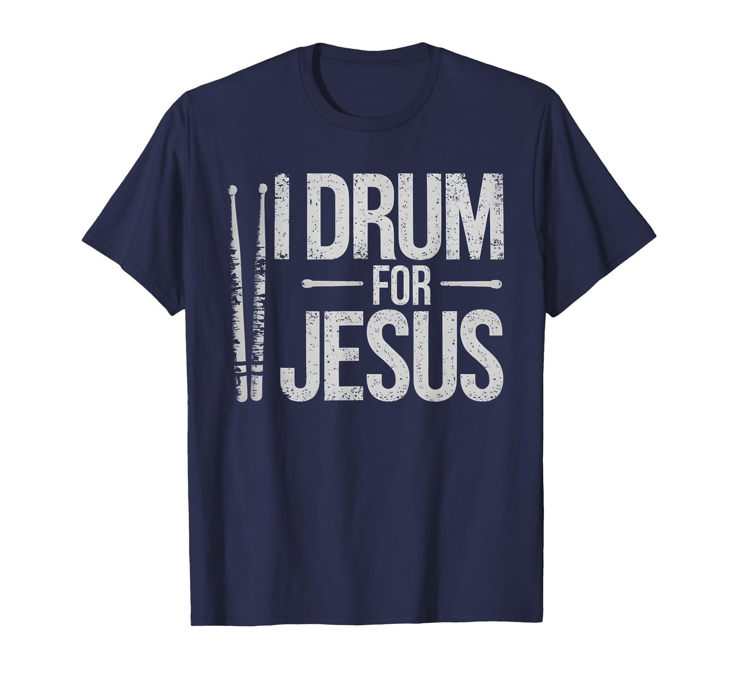 I Drum For Jesus Christian Church Drummer Drumming Drums T-Shirt