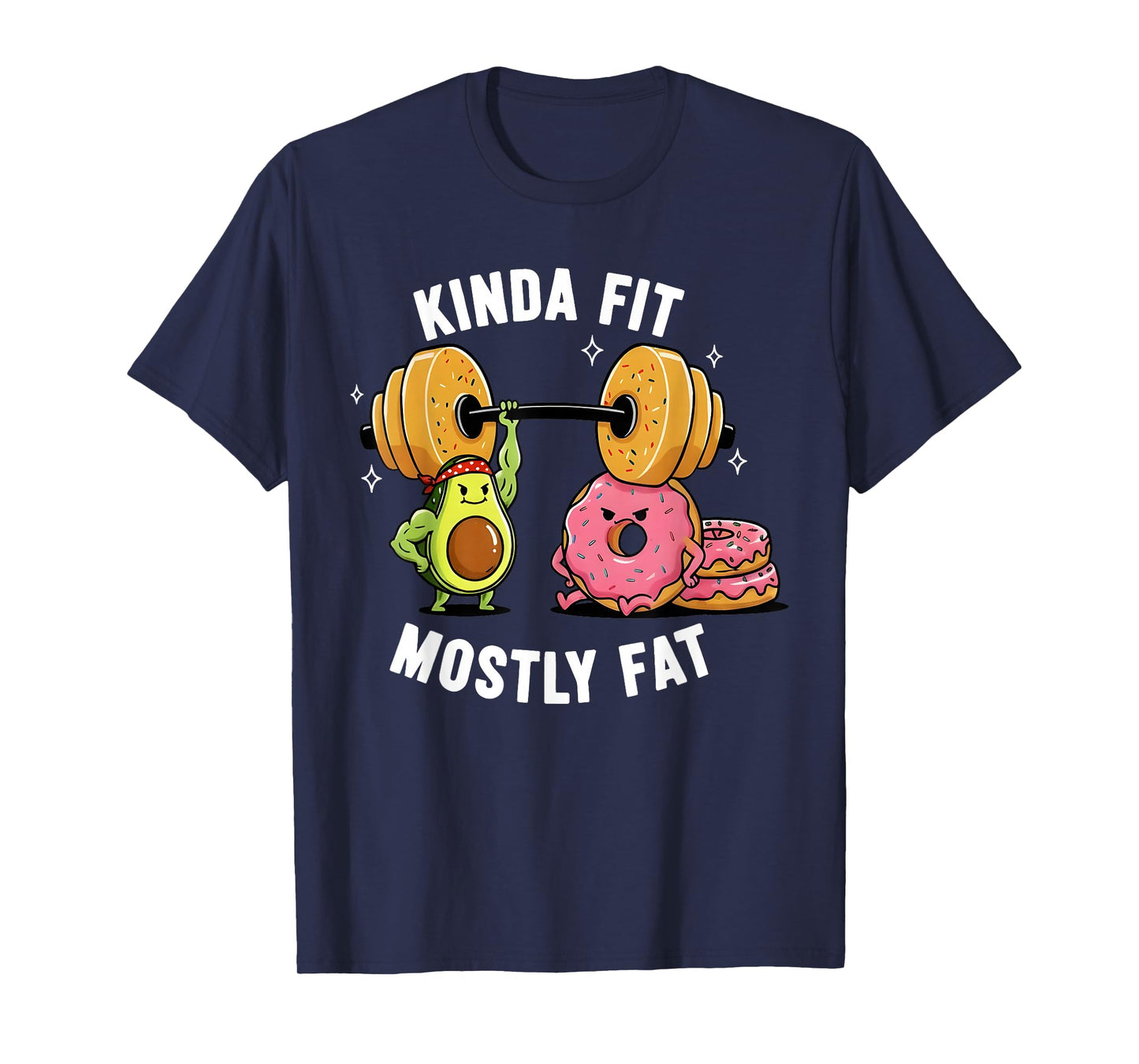 Kinda Fit Mostly Fat Funny Gym Workout Sarcastic Fitness Men T-Shirt