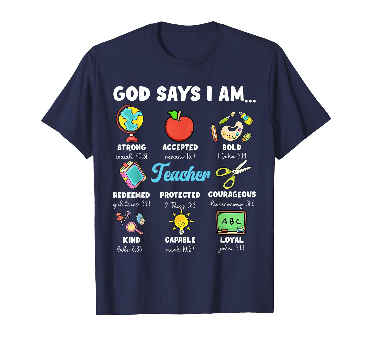 God Says I'm Teacher Christian Back To School Religious T-Shirt