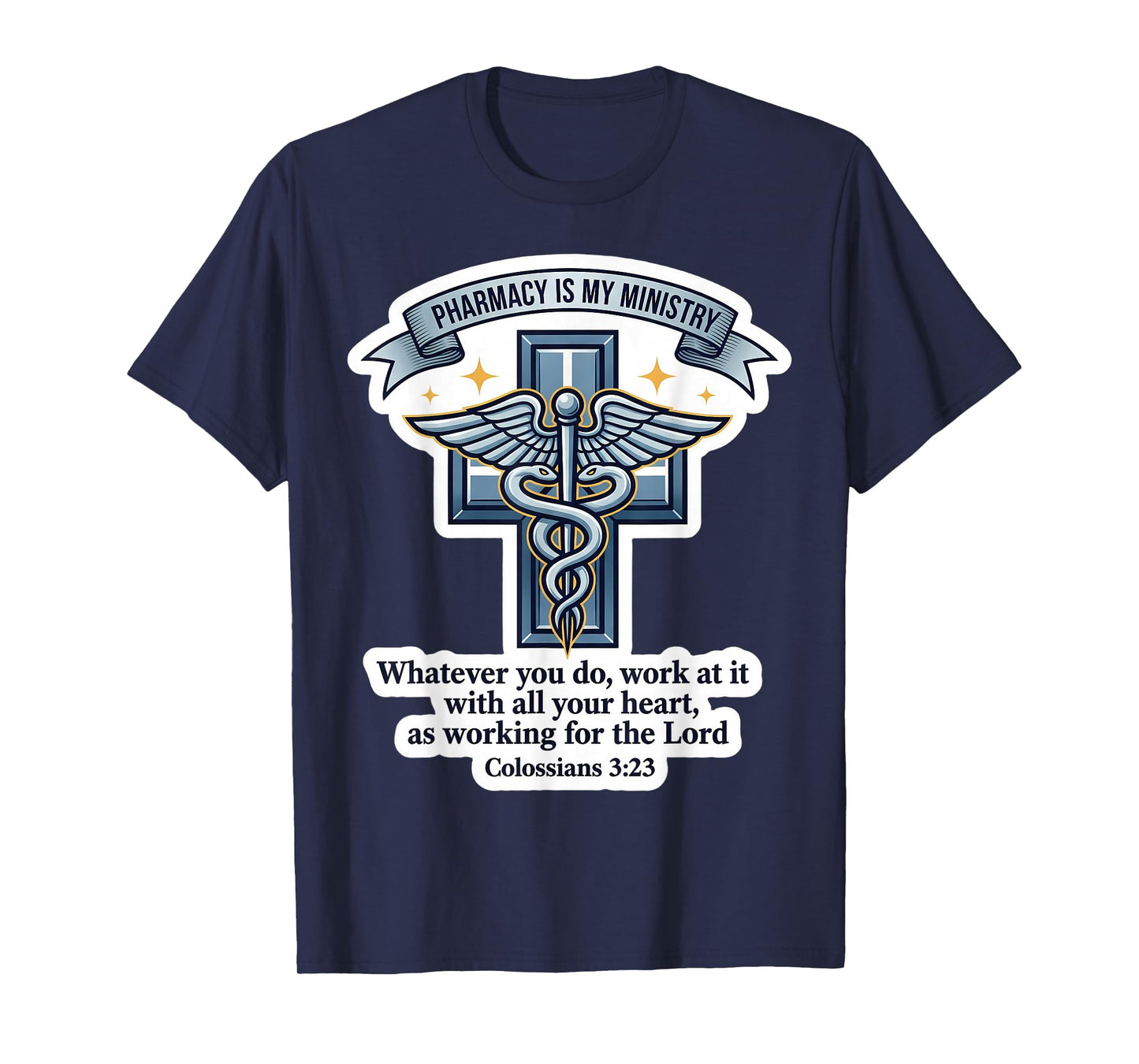 Christian Pharmacist Pharmacy is My Ministry Bible Verse God T-Shirt