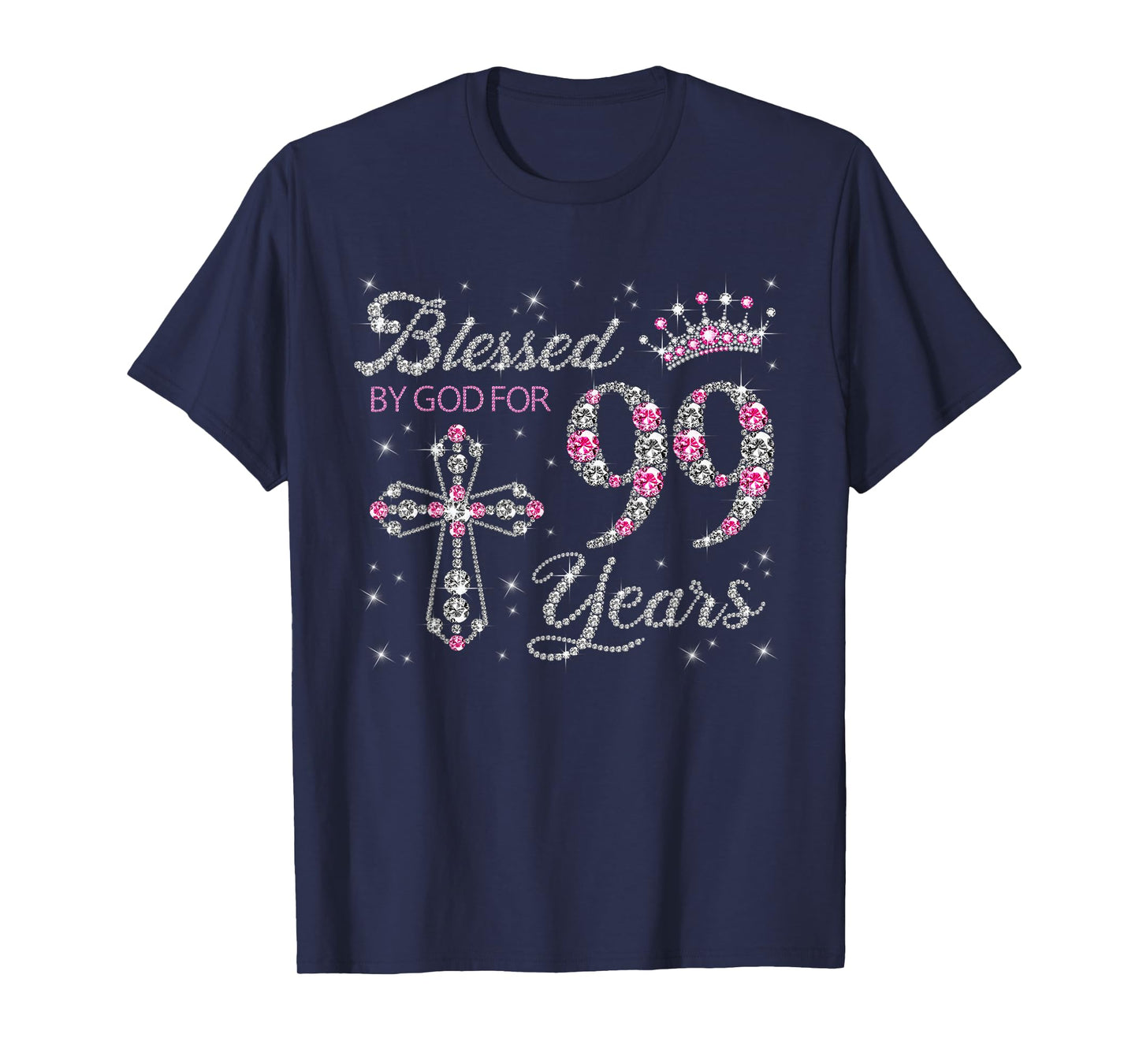 Blessed by God For 99 Years Old 99th Birthday Gift For Women T-Shirt