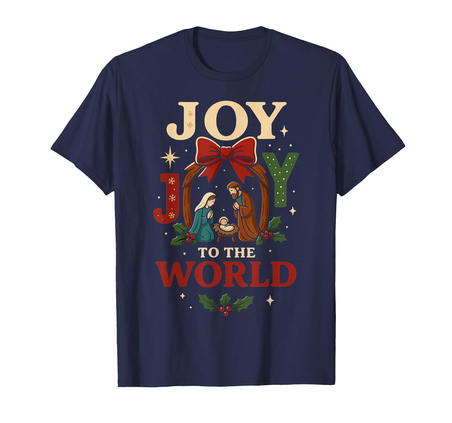 Faithful Christmas Joy to The World Nativity Scene T-Shirt