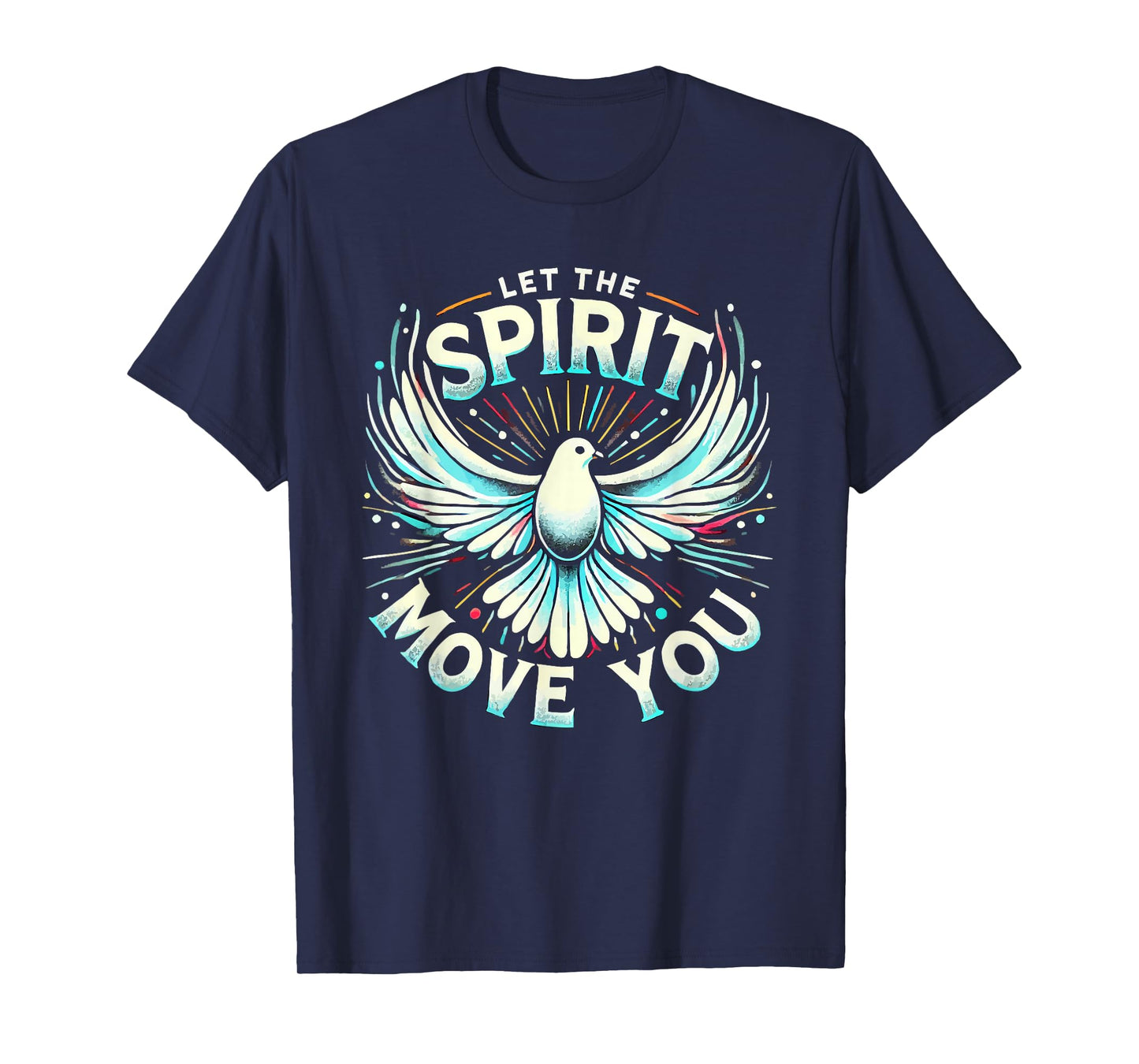 Holy Spirit I Love Jesus Christ Catholic Christian Faith T-Shirt