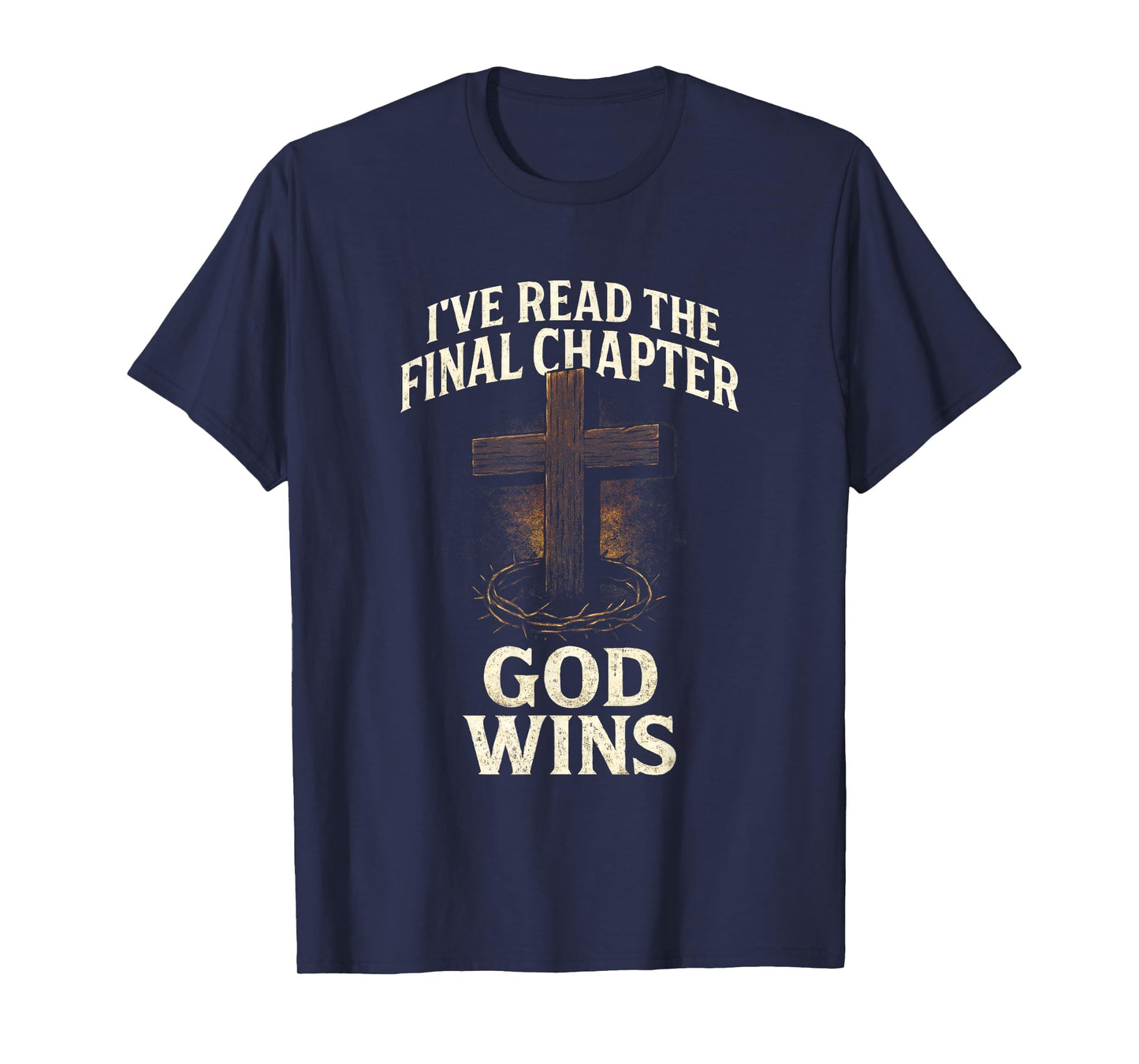 GOD WINS - Bible Verse Easter Worship T-Shirt