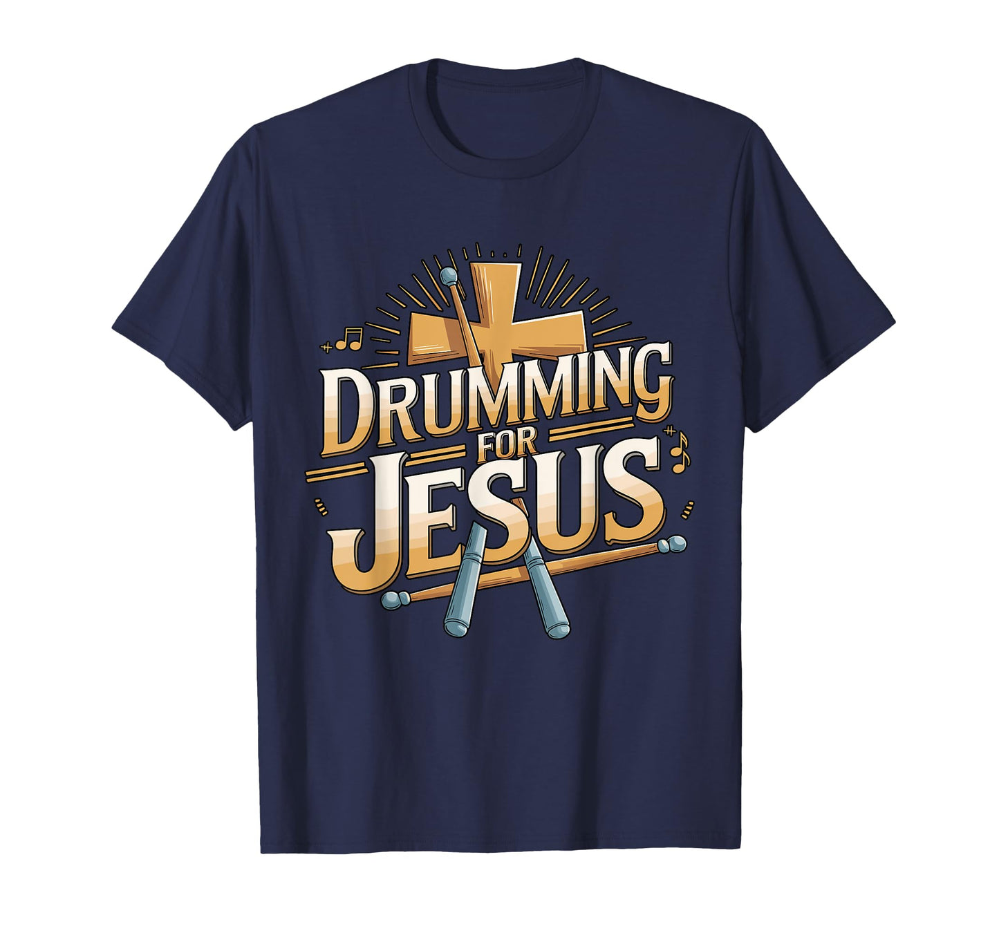 Drumming for Jesus Drummer T-Shirt
