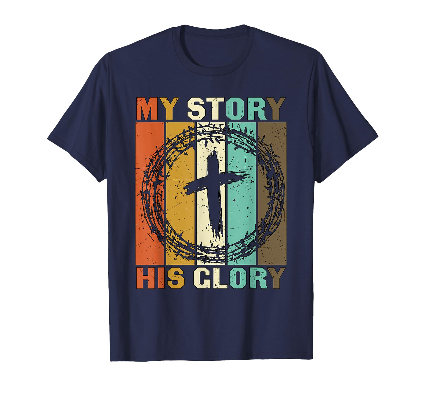 Vintage My Story His Glory Inspirational Christian Cross T-Shirt
