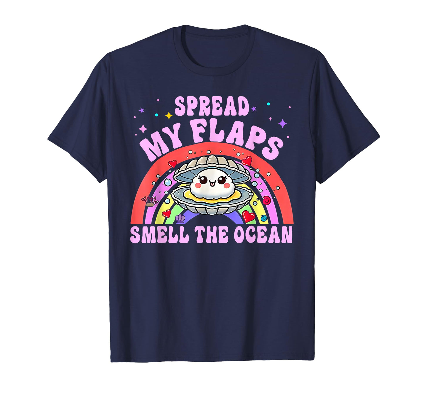 Spread My Flaps And Smell The Ocean Funny Meme Adult Humor T-Shirt