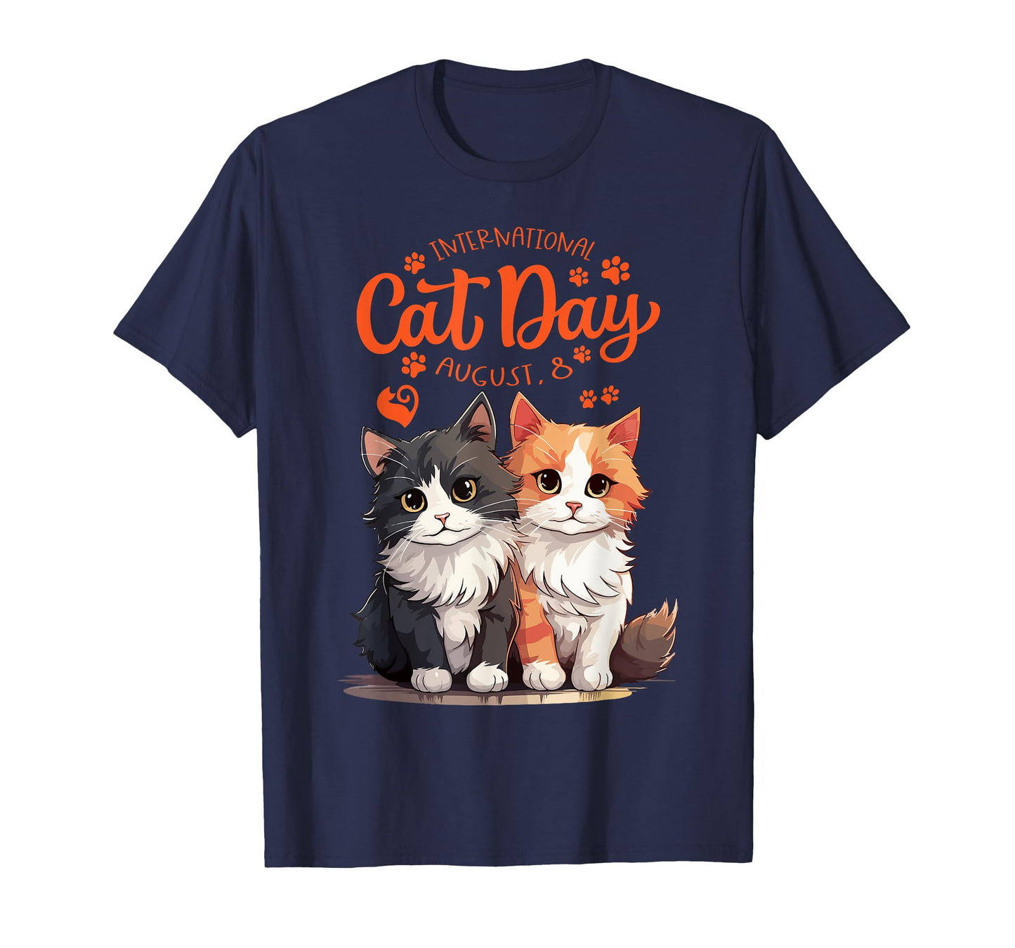International Cat Day,August T Shirt Men Women T-Shirt