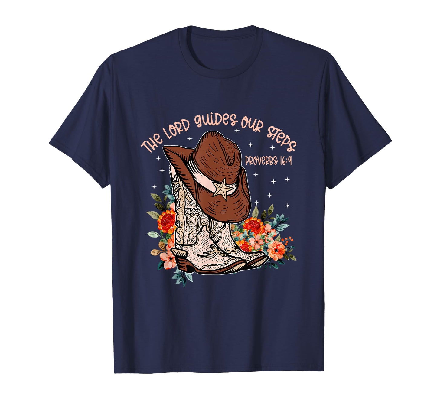 The Lord Guides Our Steps Walk By Faith Bible Inspirational T-Shirt