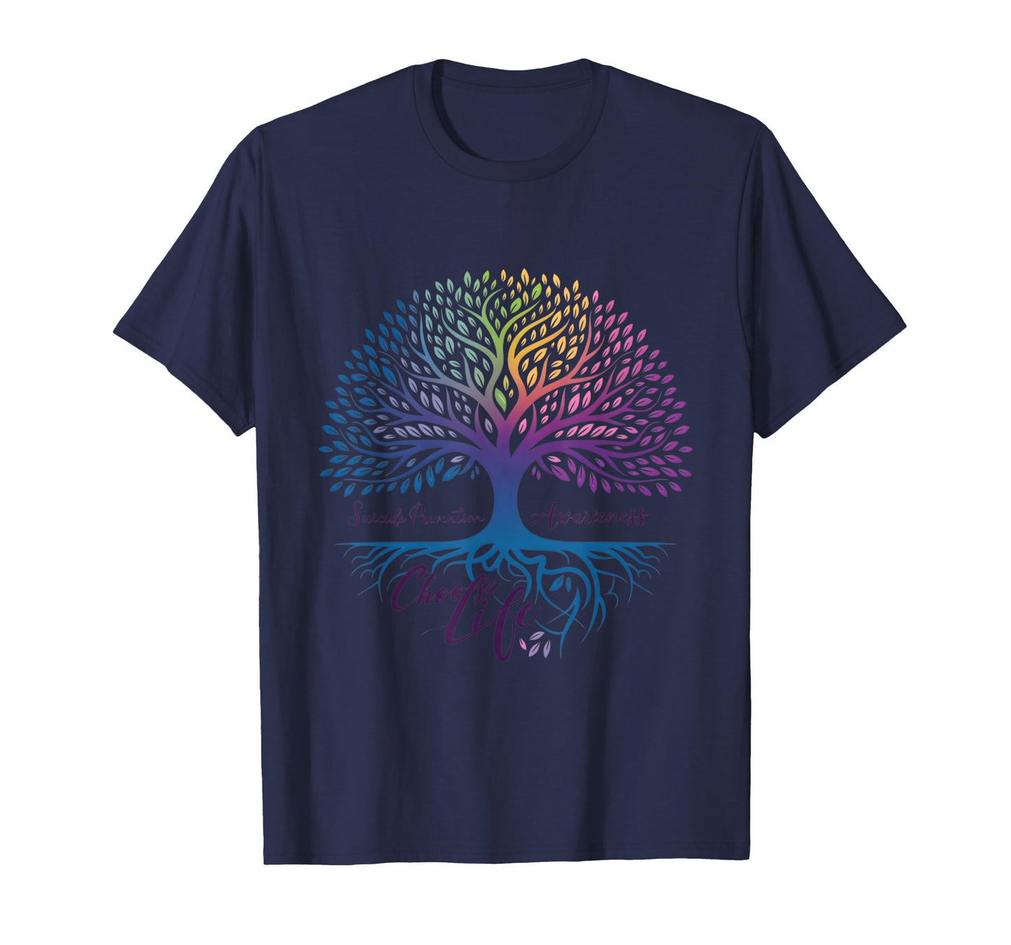 Tree Of Life Choose Life Suicide Prevention Awareness T-Shirt