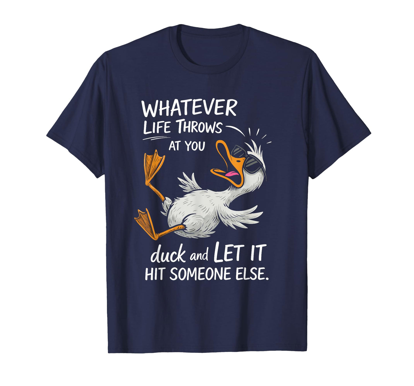 Funny Duck Funny Quote Graphic tees For Men Women Kids T-Shirt
