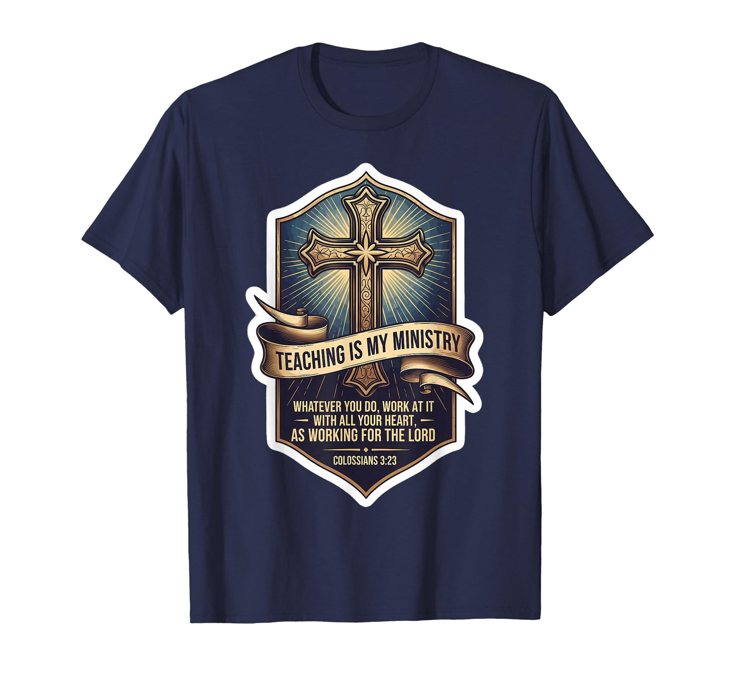 Christian Man Teacher Teaching is My Ministry Bible Quote T-Shirt