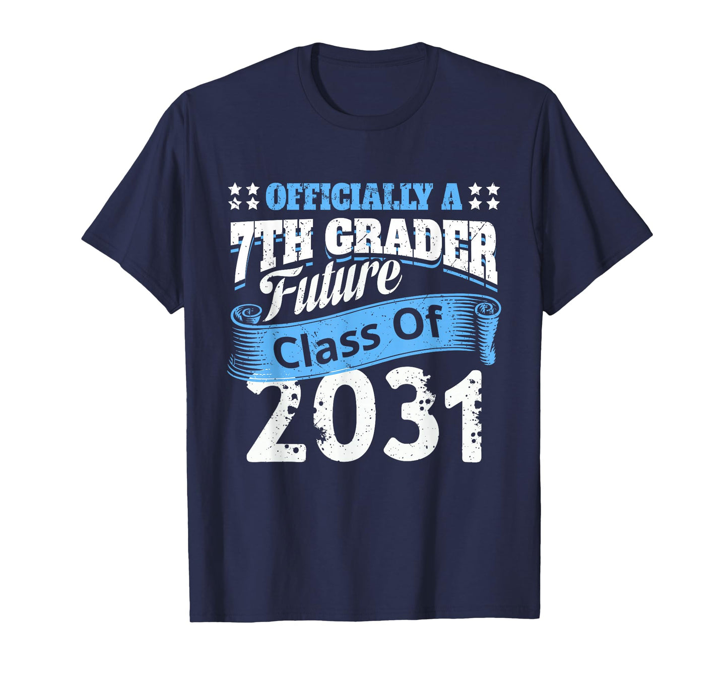 Officially 7th Grader Class of 2031 Fun First Day of School T-Shirt