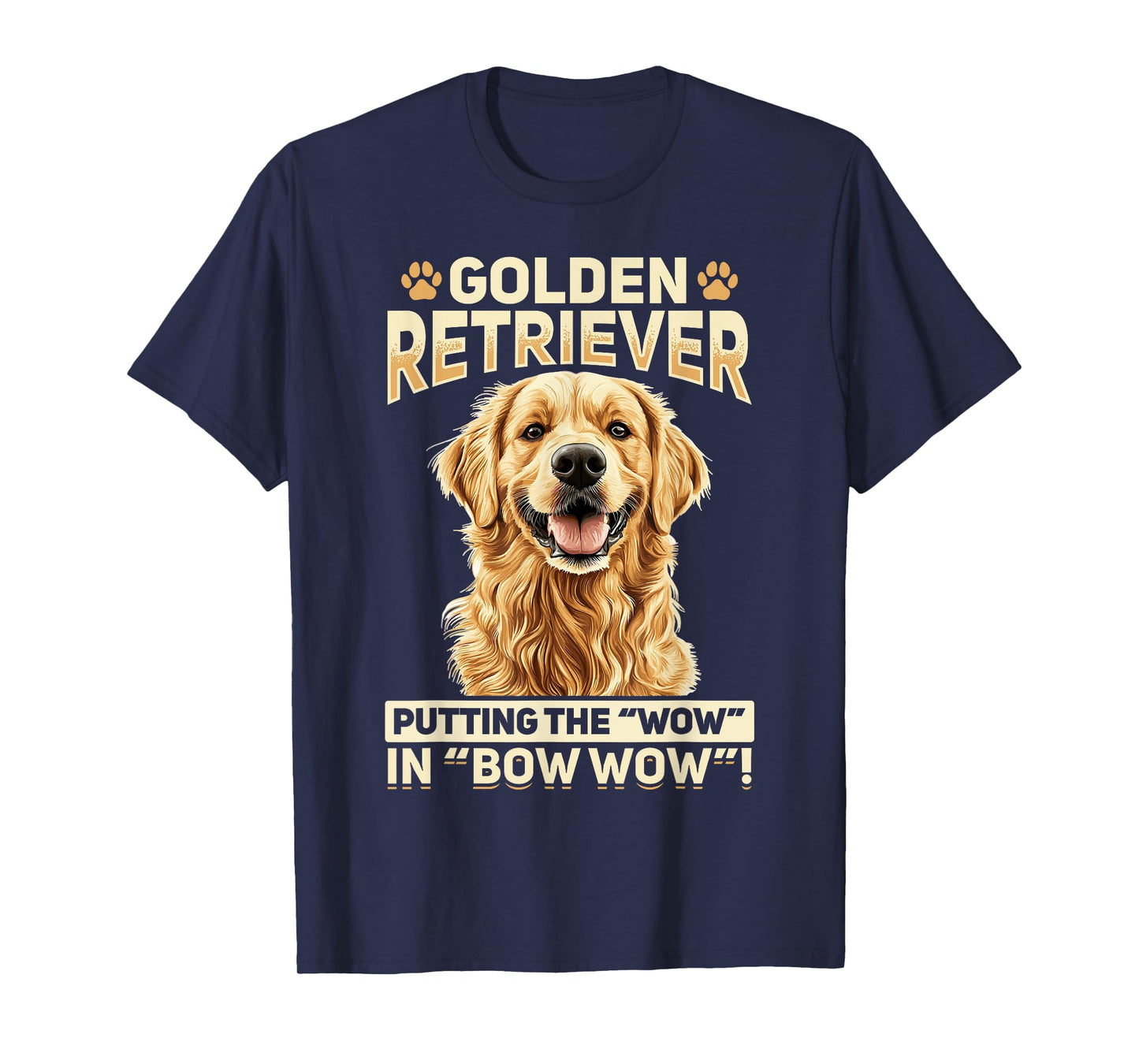 Golden Retriever Dog Breed Golden Retriever: Putting the T-Shirt for Men Women Kids