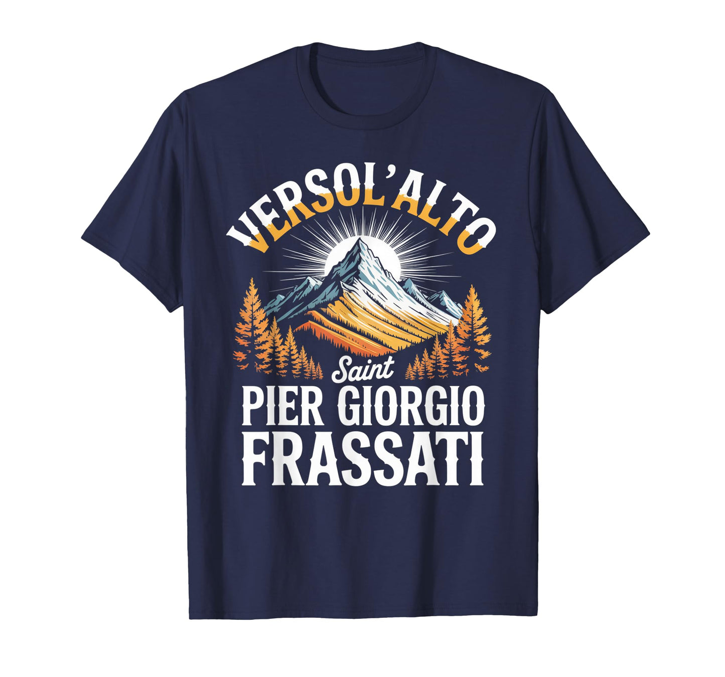 Versol Alto Faith Saint Pier Giorgio Frassati T-Shirt