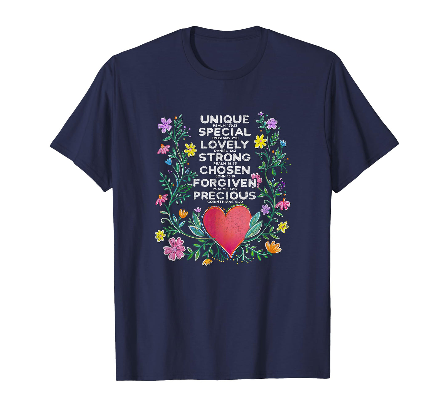 Christian Scripture, Bible Verses, Unique, Special, Strong T-Shirt