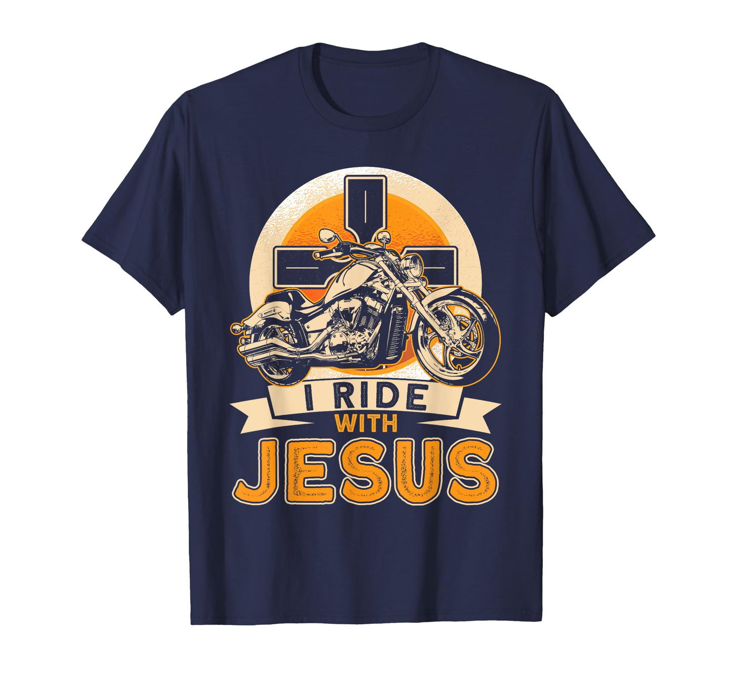 Christian Motorcycle Biker I Ride With Jesus Faith T-Shirt