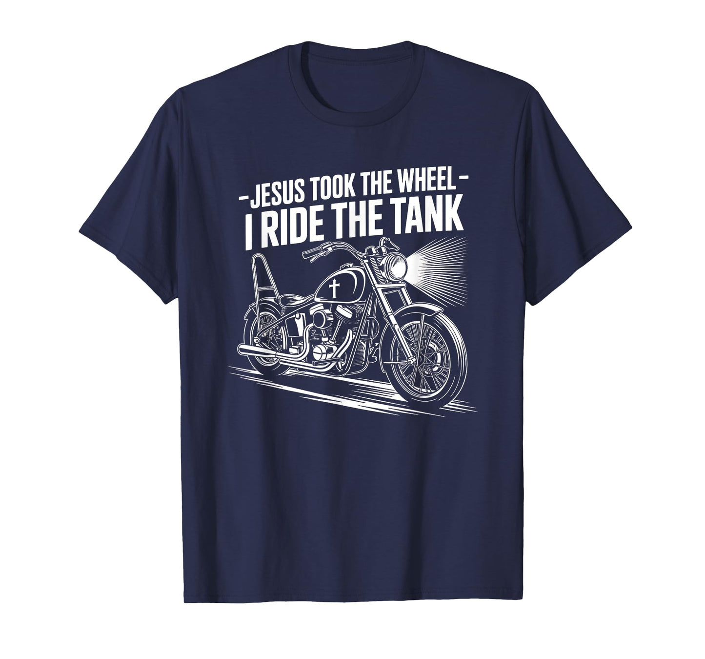Jesus Took The Wheel I Ride The Tank T-Shirt