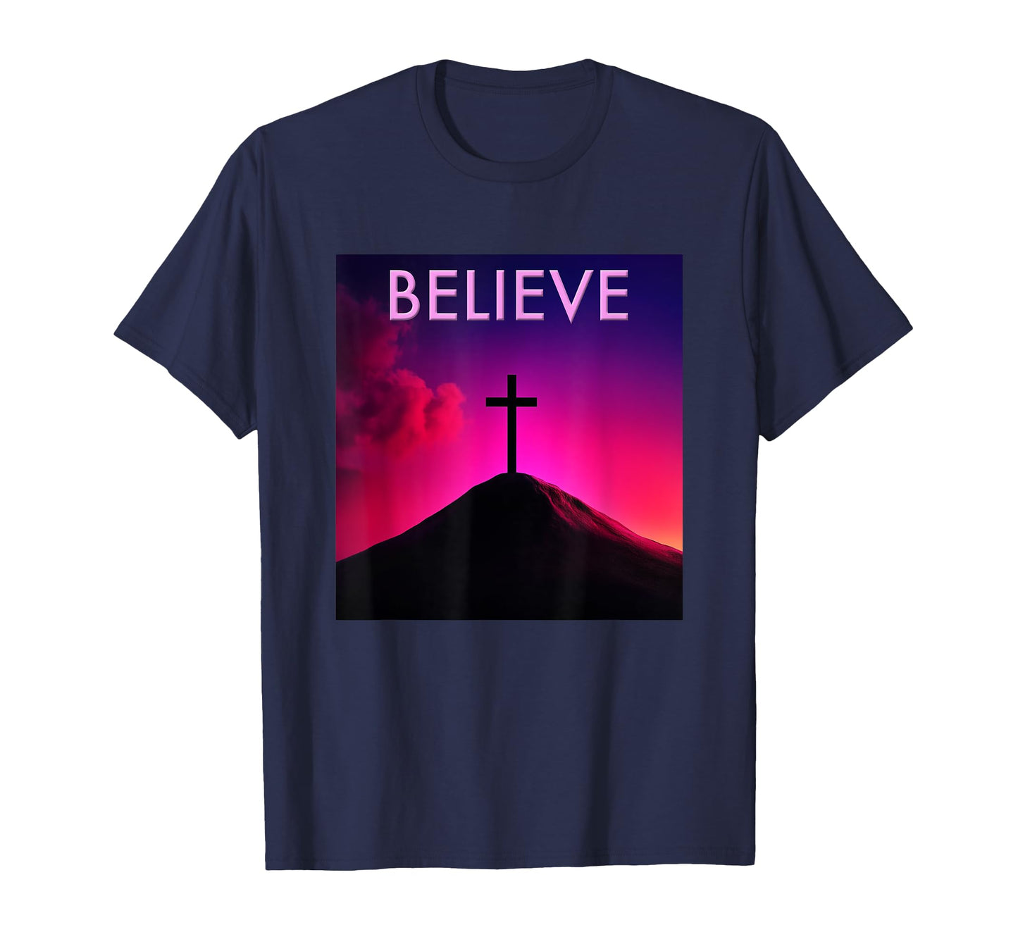 Believe Christian Cross Faith Jesus Christ Men Women Kids T-Shirt