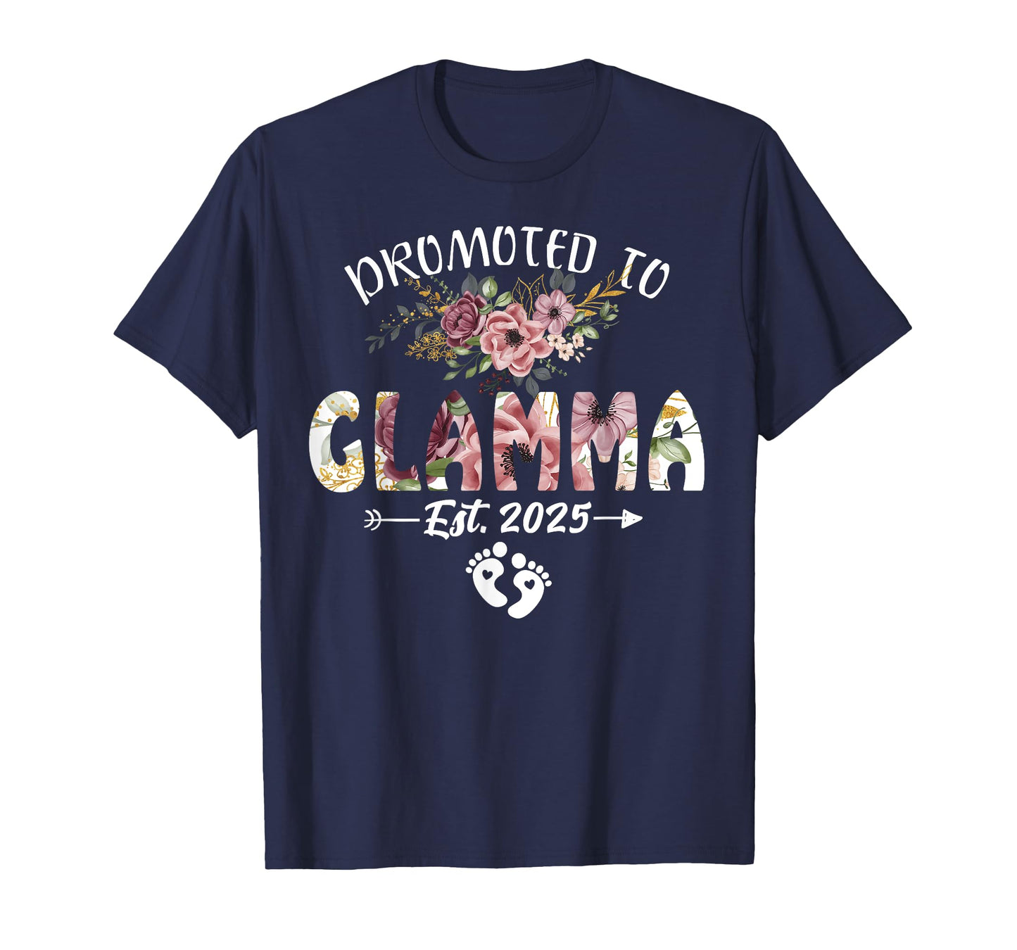 Promoted to Glamma Est 2025 Flower T-Shirt