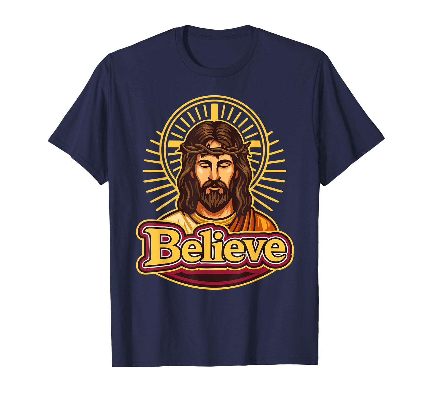 Christian Believe Jesus Christ Faith Savior Design T-Shirt