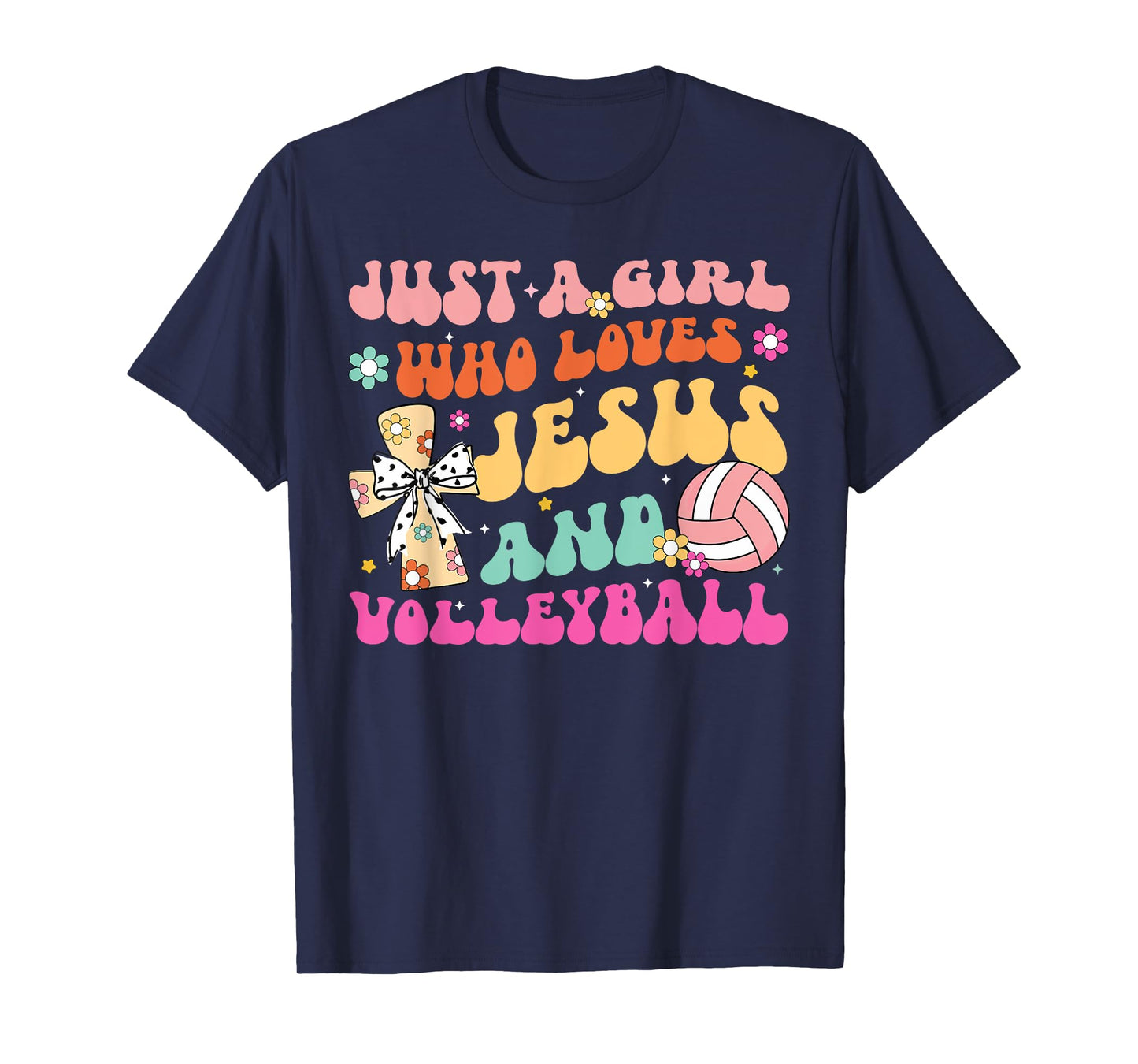Just A Girl Who Loves Jesus And Volleyball Christian Easter T-Shirt