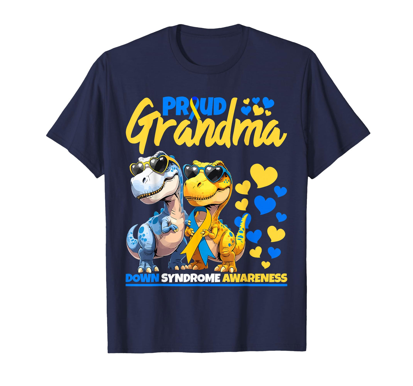 Proud Grandma World Down Syndrome Awareness Dinosaur T21 T-Shirt