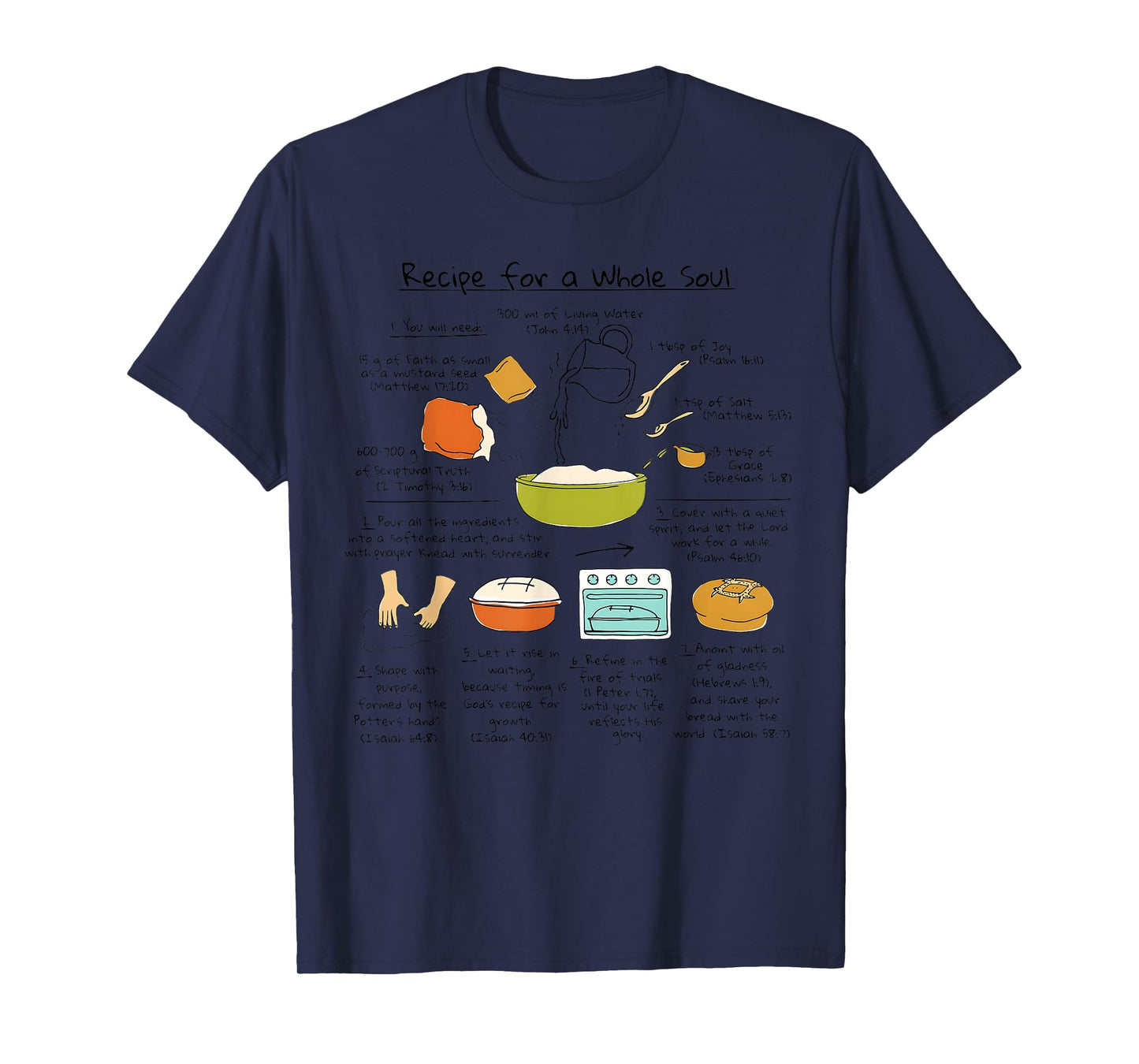 Recipe for a Whole Soul Jesus Bible Verse Tee T-Shirt