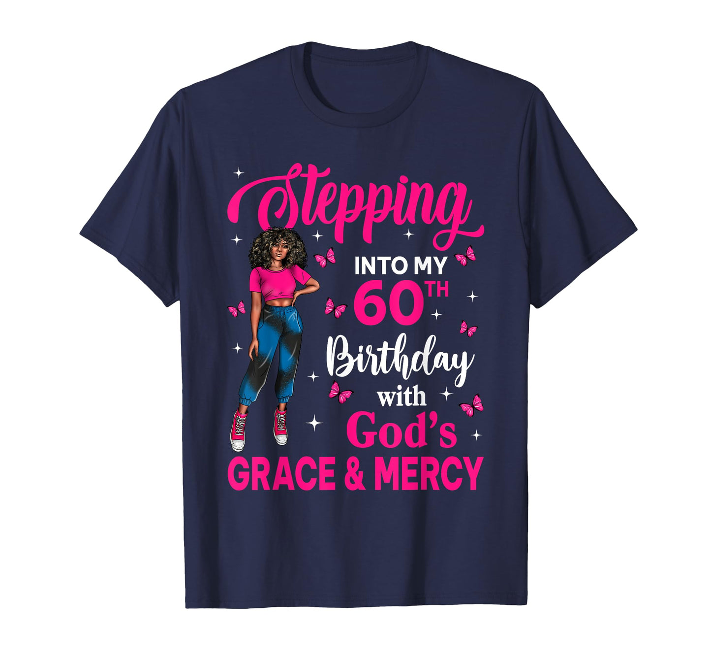 Steppin Into My 60th Birthday Black Girl Bday Afro Woman T-Shirt
