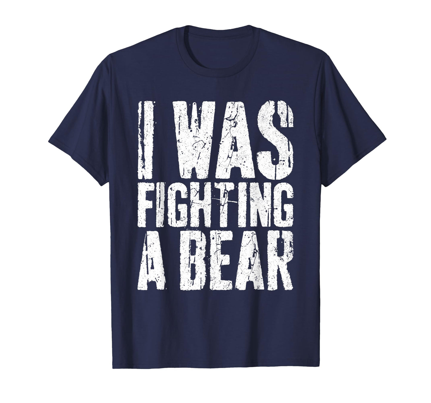 I Was Fighting A Bear Shirt Funny Surgery Get Well Soon T-Shirt