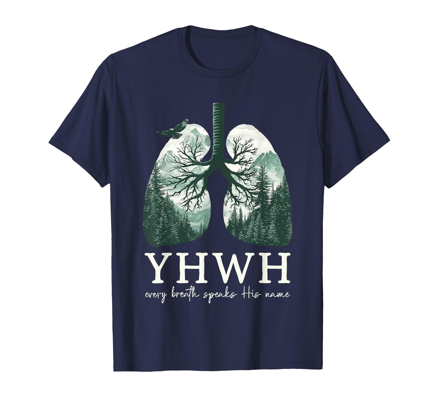 YHWH Every Breath Speaks his Name T-Shirt