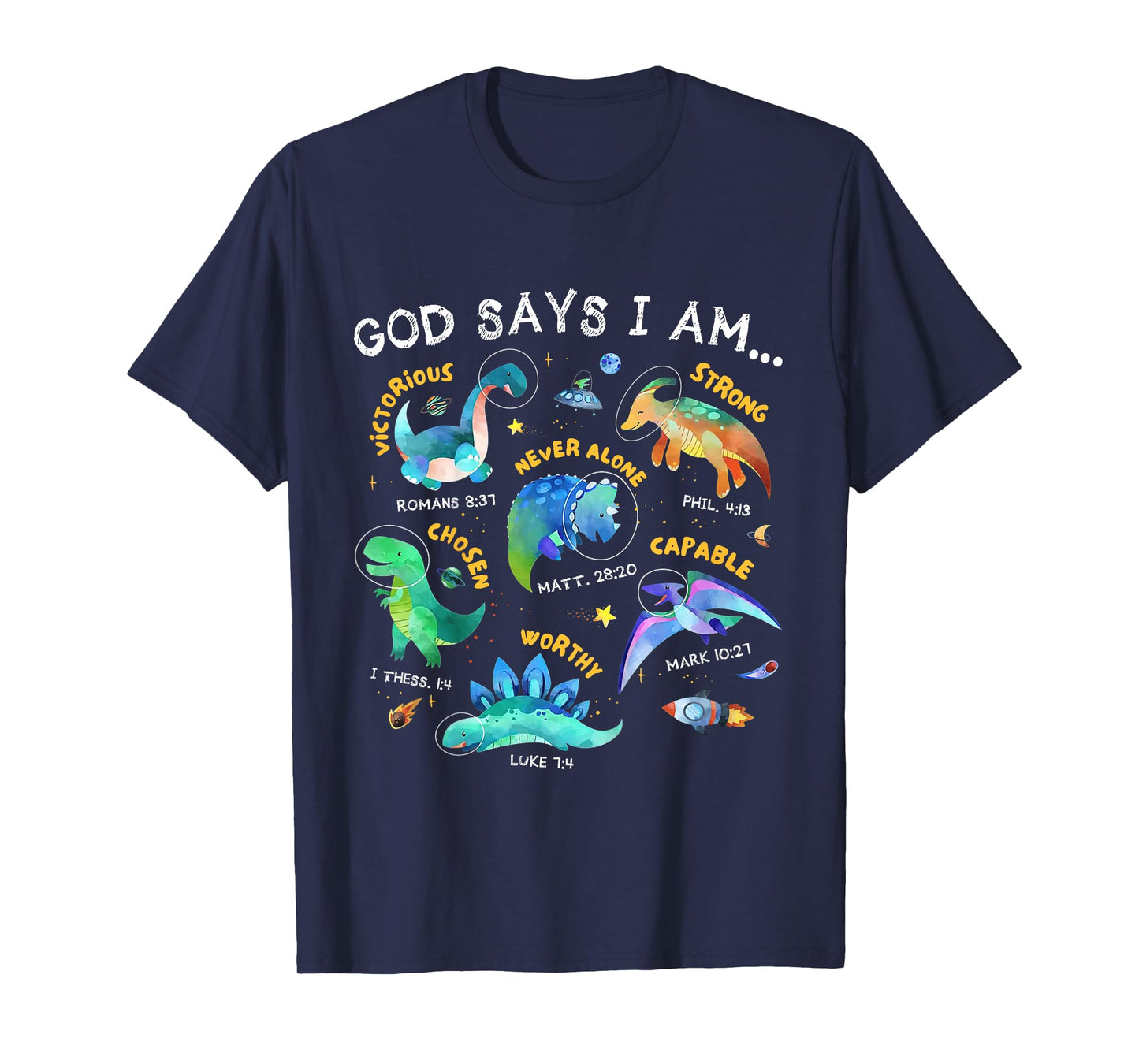 Kids God Says I Am Outer Space Dinosaur Bible Christian Boys T-Shirt