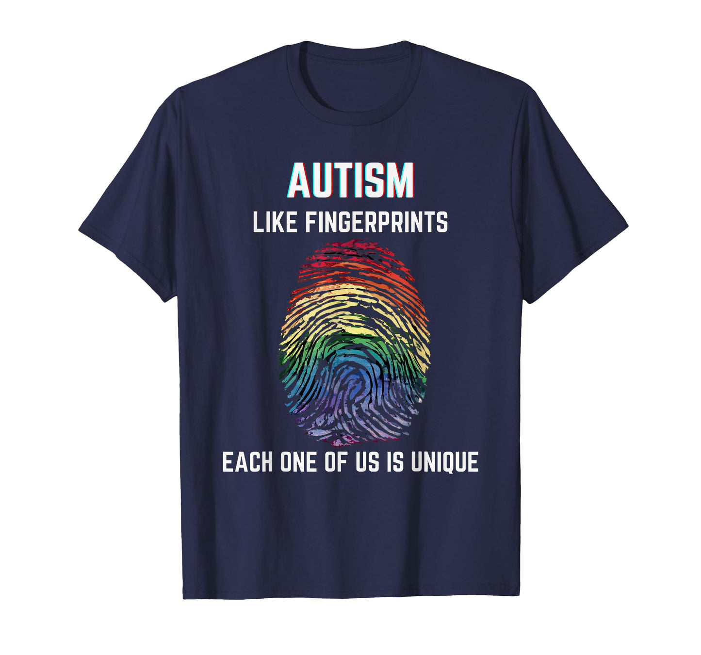 Autism Like Fingerprints We Are All Unique Acceptance T-Shirt
