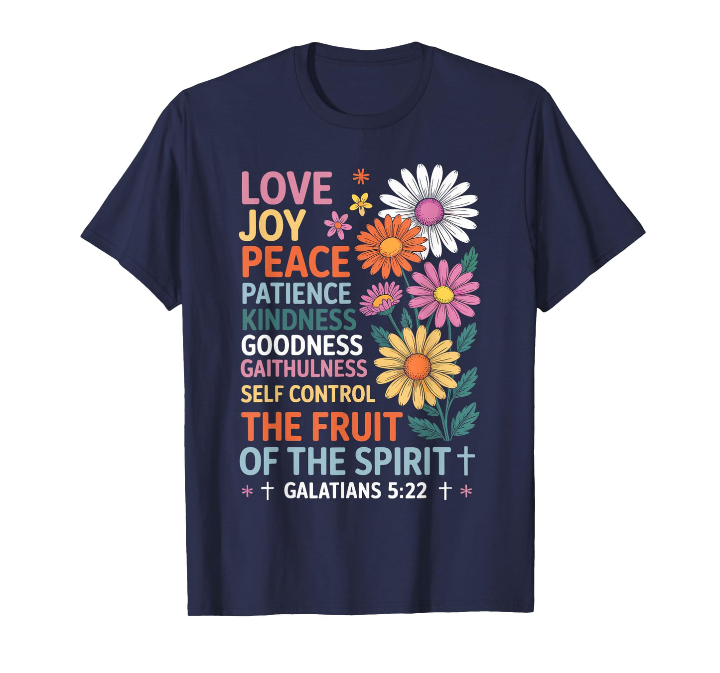 The Fruit of the Spirit Christian Cross Jesus T-Shirt