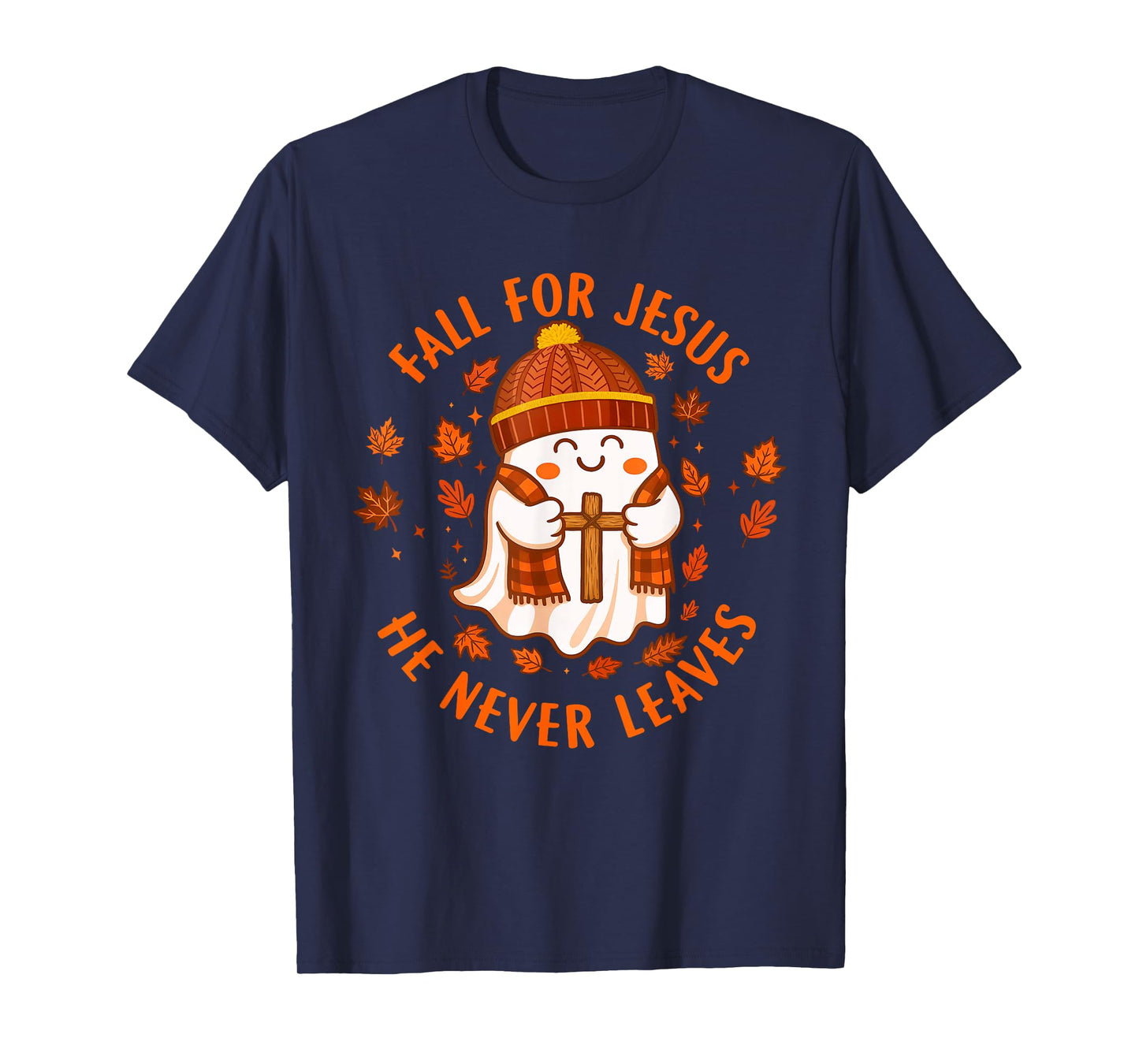 Fall for Jesus He Never Leaves Christian Ghost Halloween T-Shirt