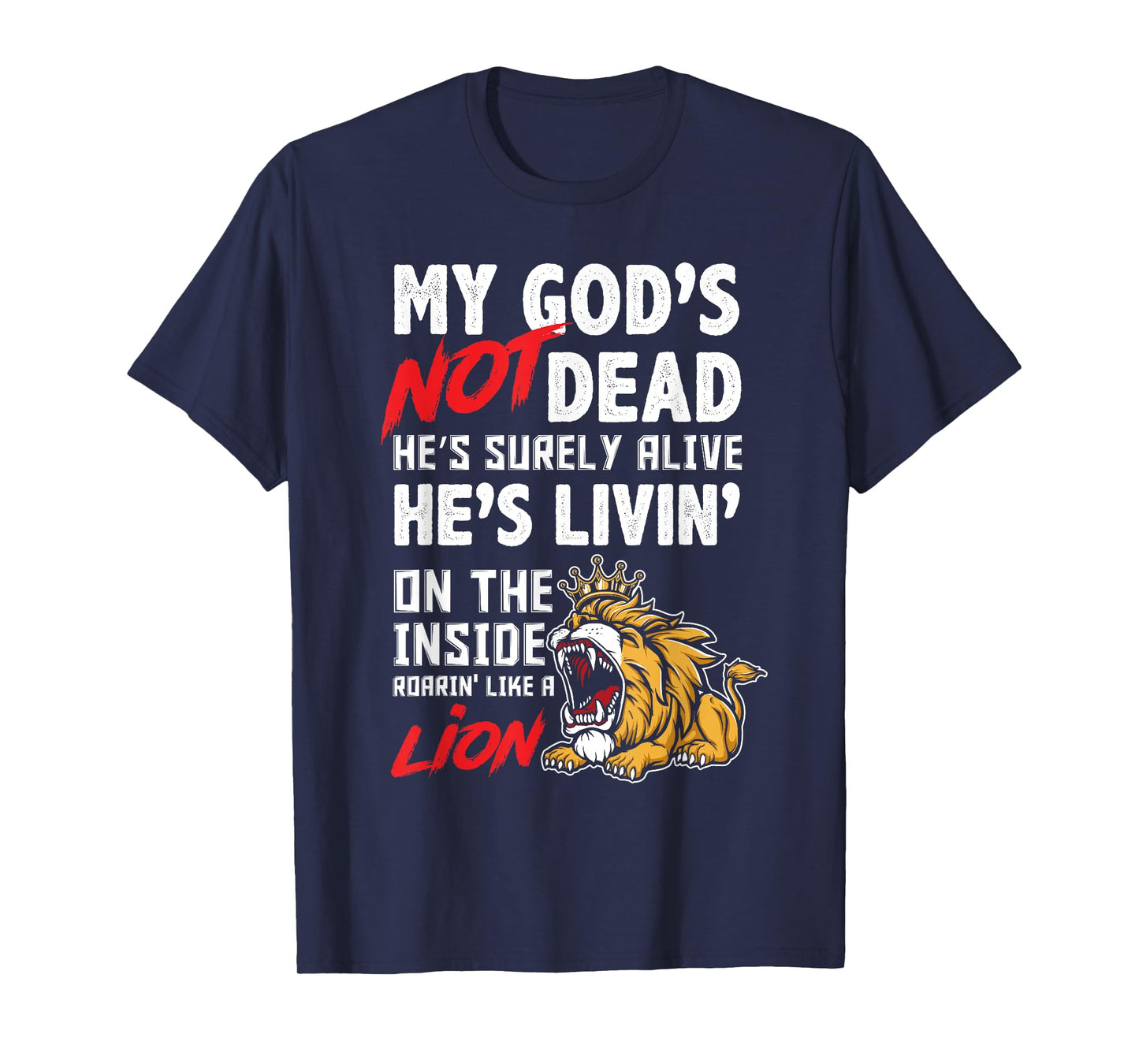 My God is Not Dead Lion Jesus Christ Christian Faith T-Shirt