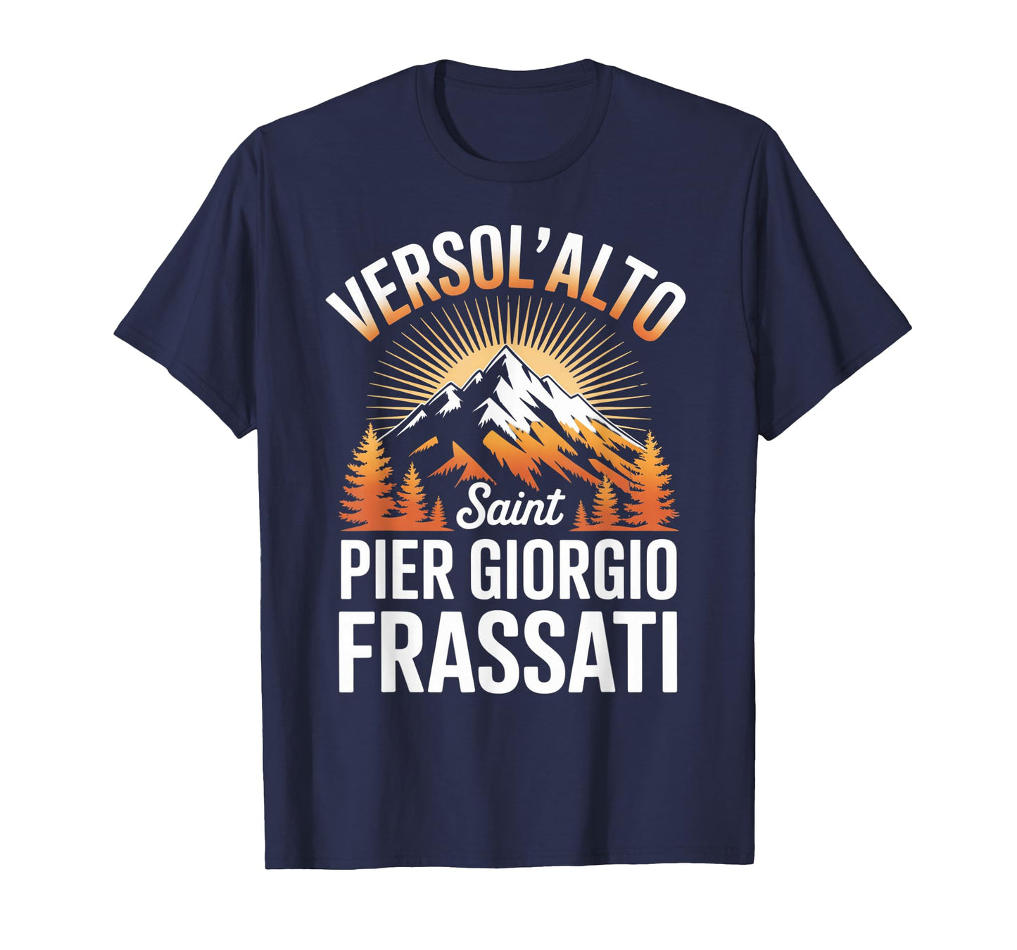 Versol Alto Faith Saint Pier Giorgio Frassati T-Shirt