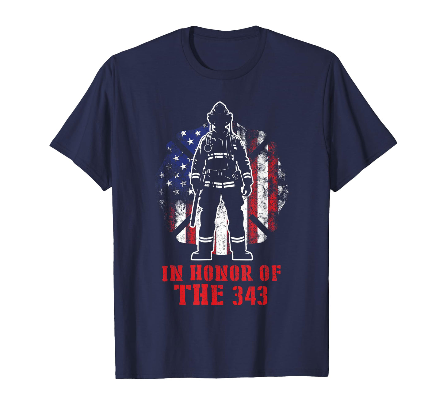 In Honor of The 343 Firefighter Fireman Firefighting Grunge T-Shirt